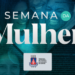 Semana da Mulher: TJBA oferece serviços de bem-estar